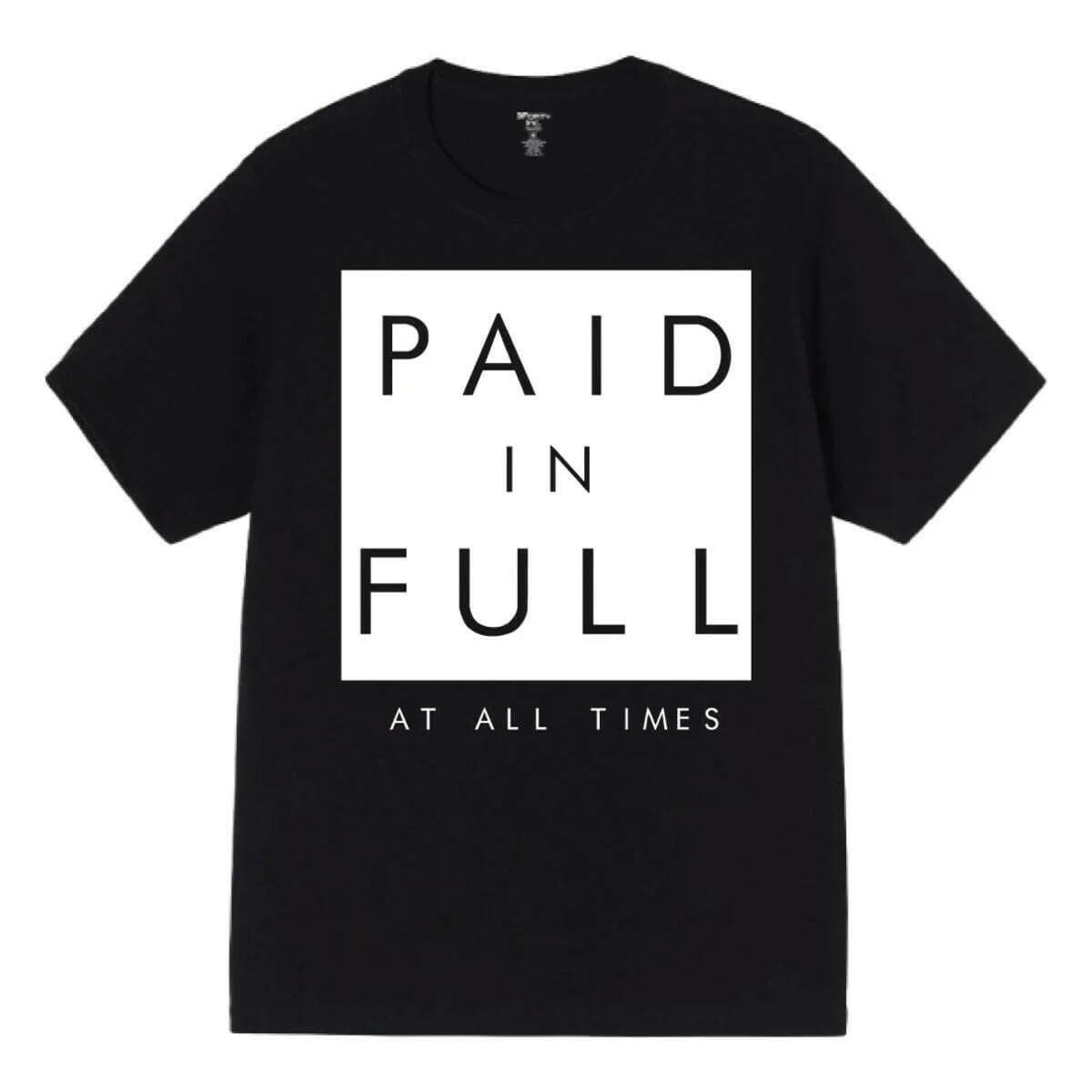 3forty T-Shirts 3forty Paid In Full At All times Tee 3forty Paid In Full At All times Tee